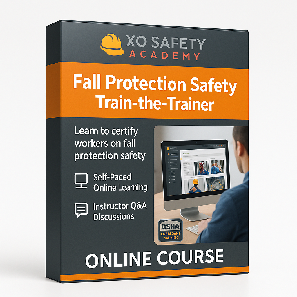 XO Safety Fall Protection Train-The-Trainer Online Course